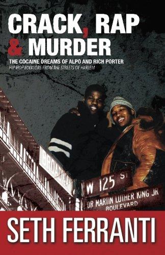 Crack, Rap and Murder: The Cocaine Dreams of Alpo and Rich Porter Hip- – DD  Global Media