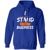 I Stand On Business Unisex Hoodie