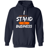 I Stand On Business Unisex Hoodie