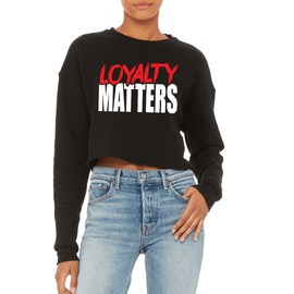 Loyalty Women's Cropped Sweatshirt