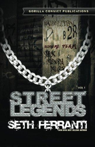 Street Legends, Vol. 1: Seth Ferranti