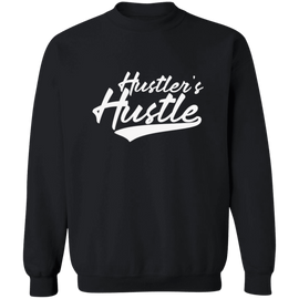 Hustler's Hustle Unisex Crewneck Sweatshirt