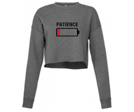 No Patience Women's Cropped Sweatshirt